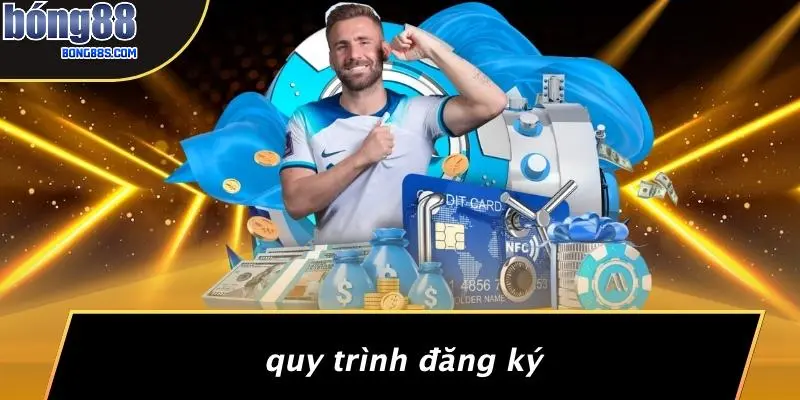 Quy Trình Đăng Ký